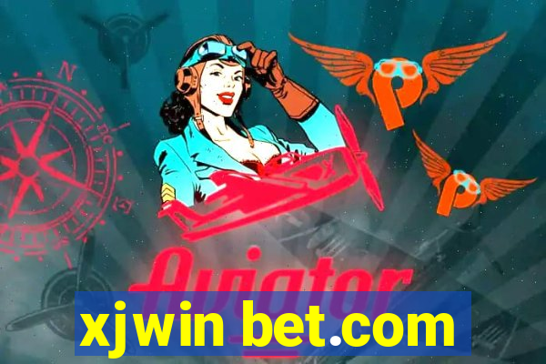 xjwin bet.com